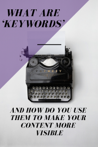 What are keywords and how to make the most of them